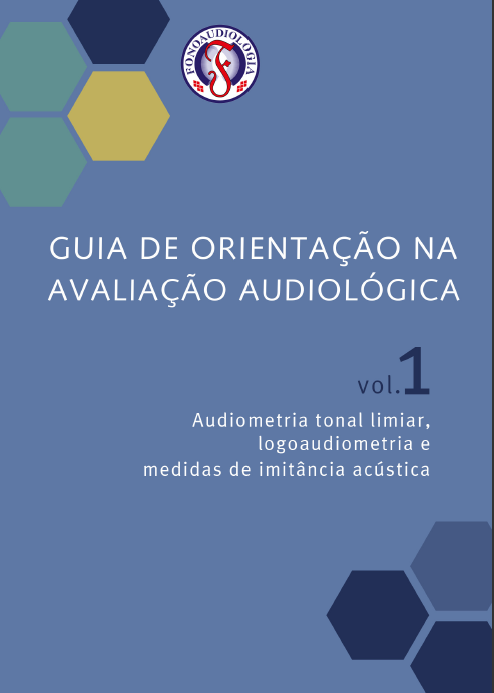 Guia de Orientação na Avaliação Audiológica